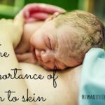 The Importance of Skin to Skin