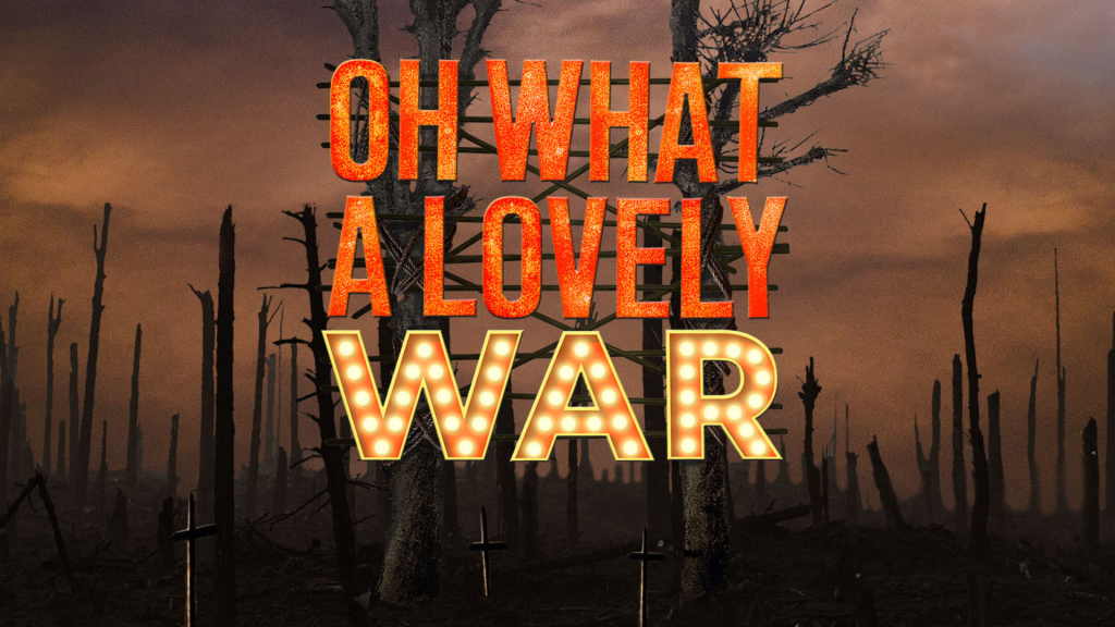 Oh What a Lovely War Embarks on 60th Anniversary Tour